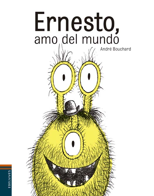 Ernesto, amo del mundo